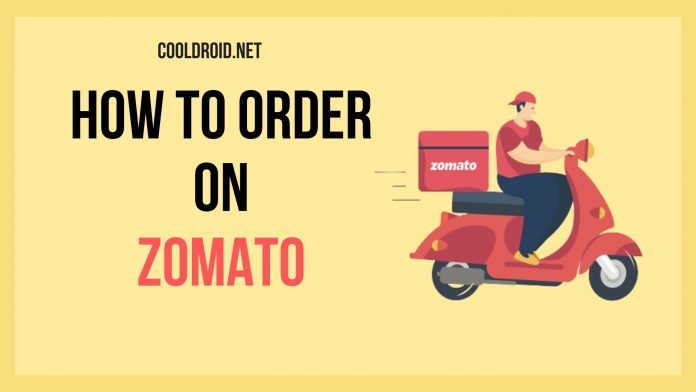 How to Order on Zomato