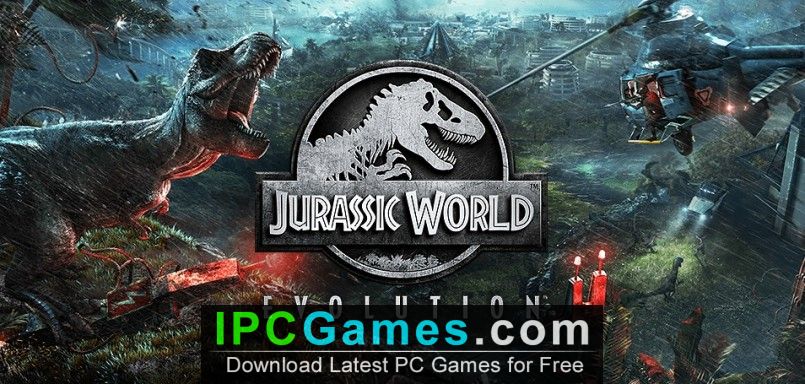 jurassic world evolution free download crack