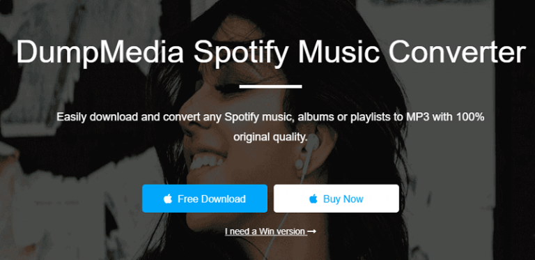 The Best Spotify Music Converter from DumpMedia: Enjoy Spotify Songs without Limitations